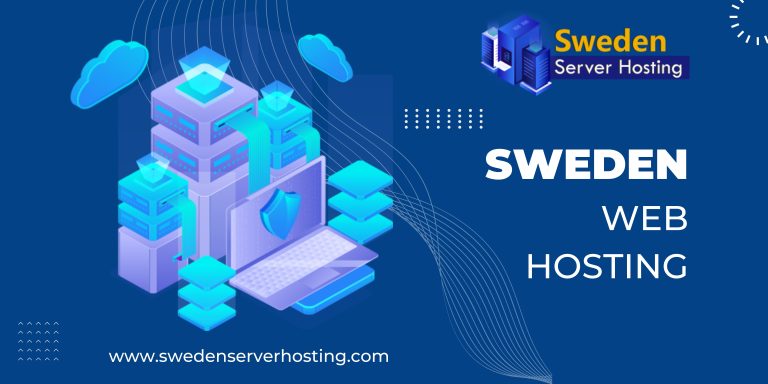 Experience Our Sweden Web Hosting Difference Today!
