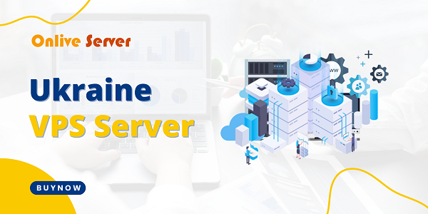 Six Benefits of Cheap Ukraine VPS Server That May Change Your Perspective by Onlive Server