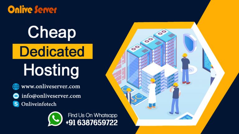 Purchase Cheap Dedicated Server Hosting From Onlive Server