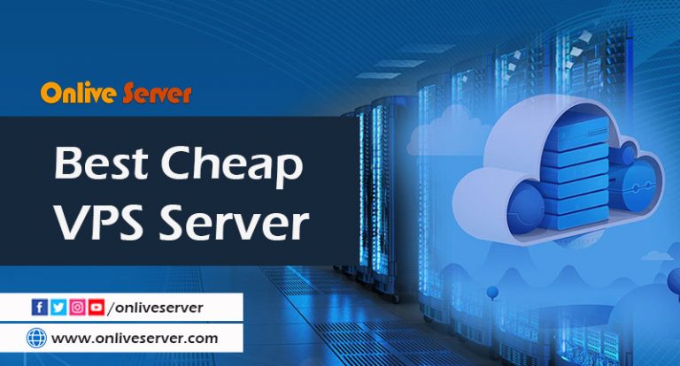 Unlocking the Advantages: The Significant Benefits of Cheap VPS Hosting from Onlive Server