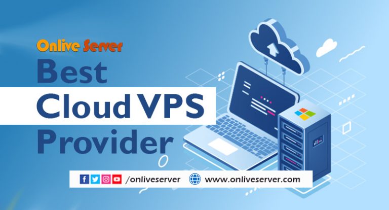How to Choose the Best Cloud VPS Service Provider for Business