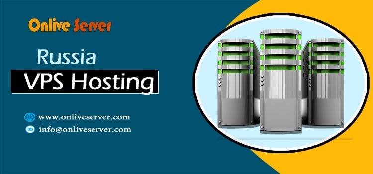 Power Your Business with High-Performance Russia VPS Hosting from OnliveServer