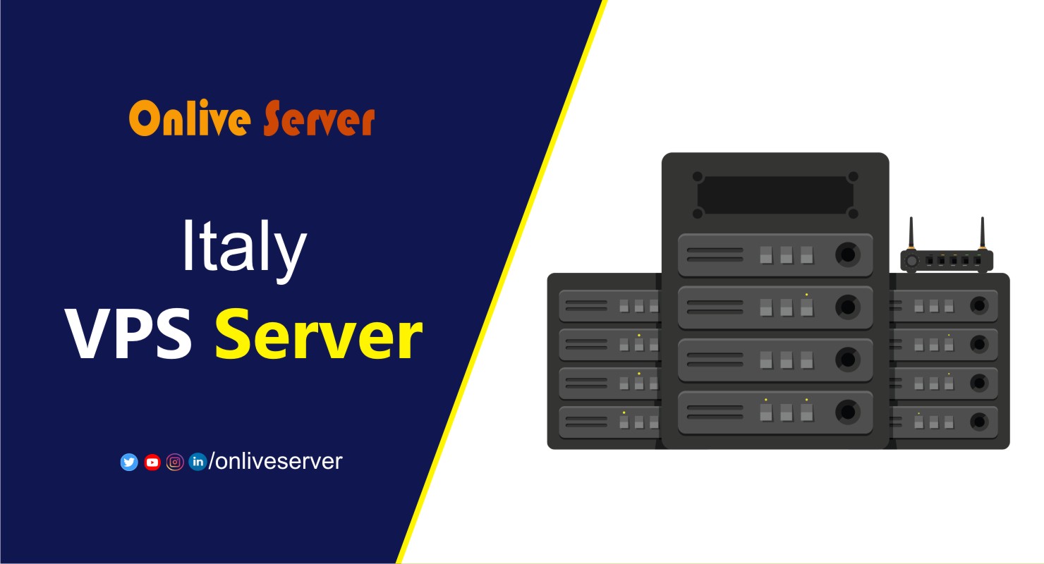 Italy VPS Server – A Beneficial Solution for Your Business Website