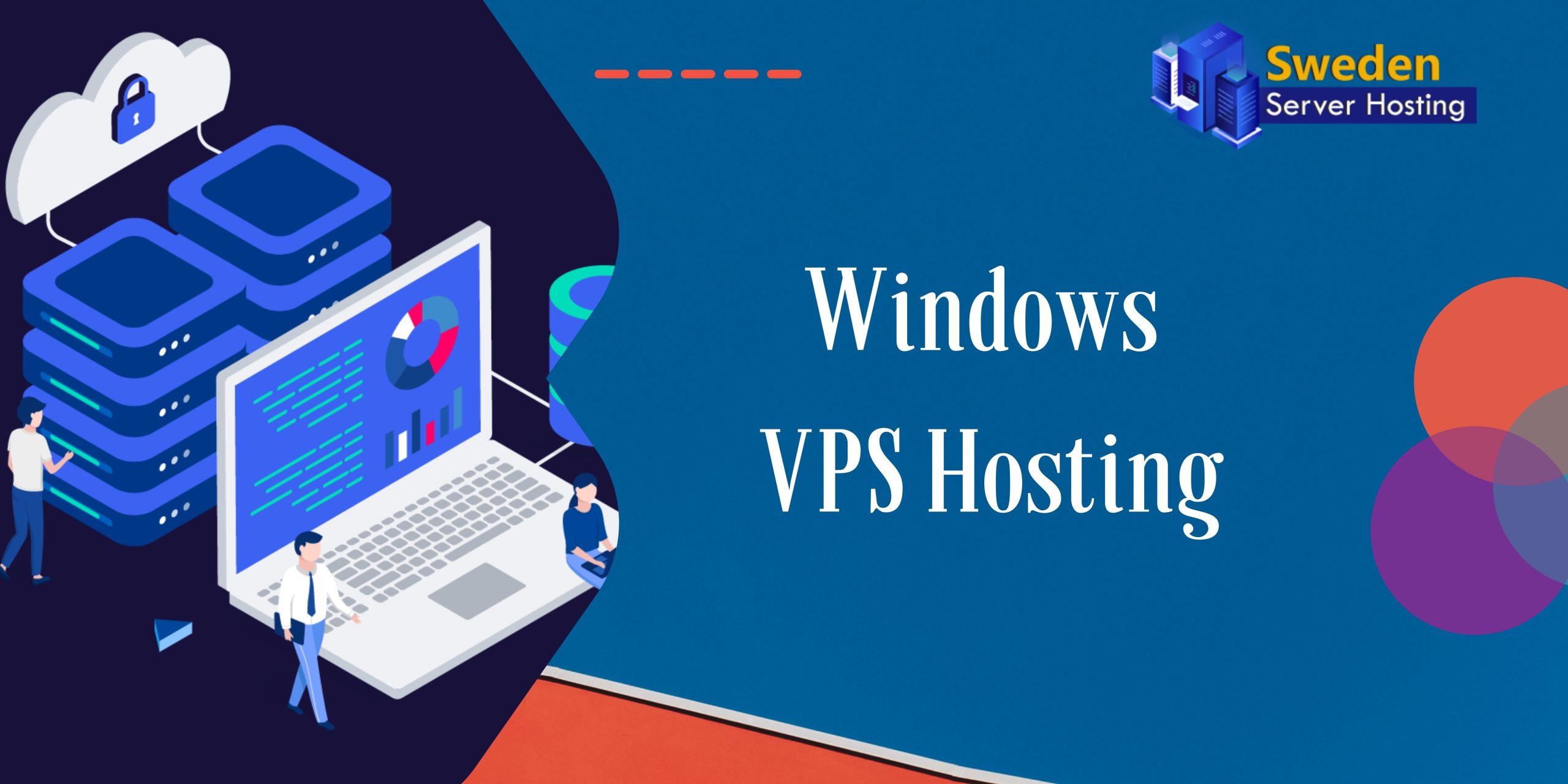 Windows VPS Hosting with Excellent Functions and Features