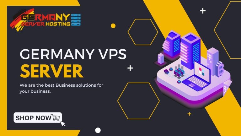 Get Amazing Features with Germany VPS Server from Germany Server Hosting