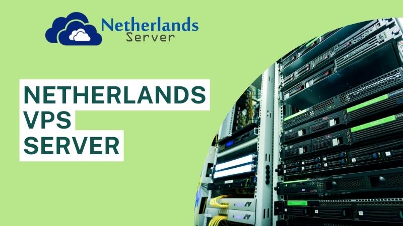 Cheap Netherlands VPS Server