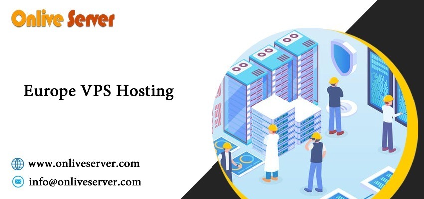 OnliveServer Europe VPS Hosting: Streamlined Solutions for Your Business Needs