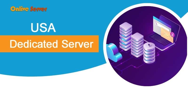 USA Dedicated Server Advantages: Reliable Hosting Explained