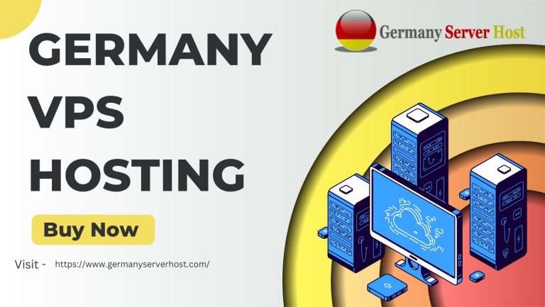 Unbeatable Germany VPS Hosting: The Perfect Solution for Your Business Needs