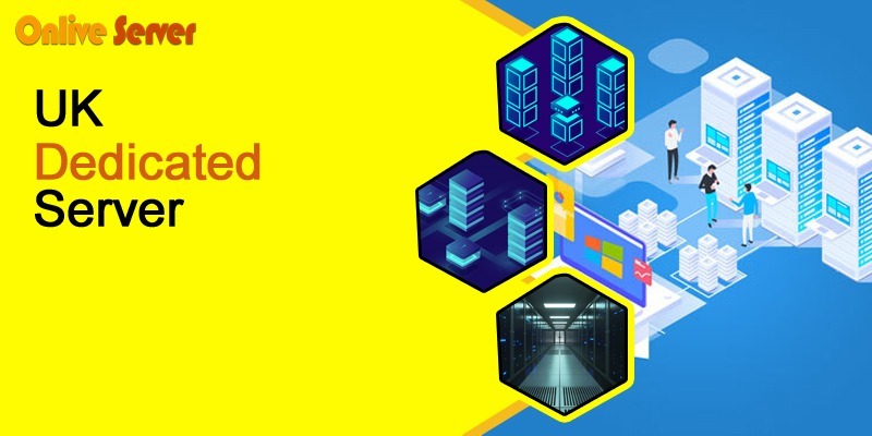 Scalable and Secure UK Dedicated Server by OnliveServer for Growing Businesses