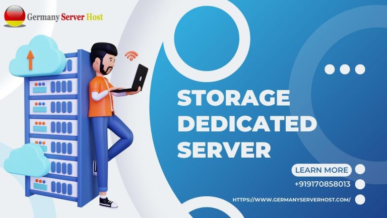 Best Performance With Storage Dedicated Server