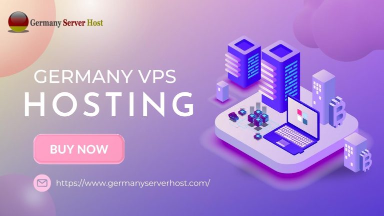 Germany VPS Hosting With High Performance and Reliability