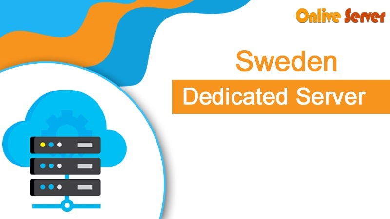 Sweden Dedicated Server with NVMe Storage & OnliveServer High-Speed Network