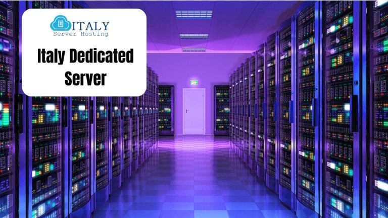 Italy Dedicated Server: Best & Cheap via Italy Server Hosting
