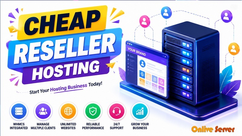 How To Set Up Cheap Reseller Hosting from OnliveServer?