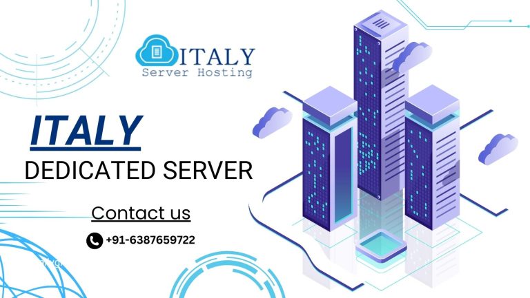 Italy Dedicated Server: Get Ahead with Italy Server Hosting
